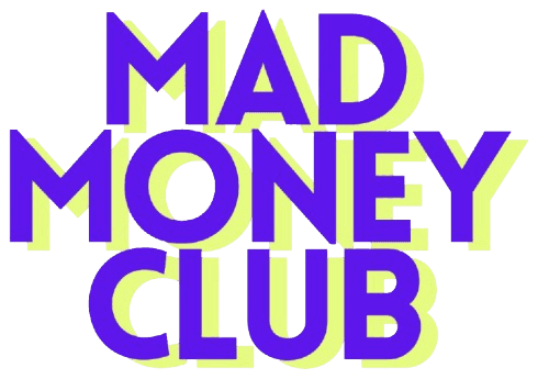 Mad Money Club